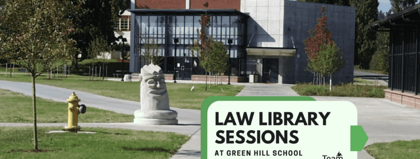 Green Hill School is pictured with a concrete sculpture of a face in front of it. There is a yellow fire hydrant and a tree to the left. Black text in a green text box reads: Law Library Sessions at Green Hill School April 28, 2022 - There is a small black and grey TeamChild triangular logo in the bottom right corner.