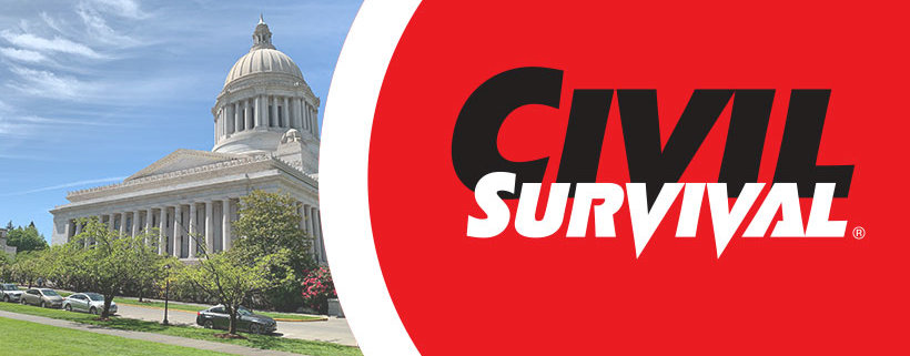 The Capitol building in Olympia is pictured on the left. On the right is the black and white on red logo for Civil Survival.
