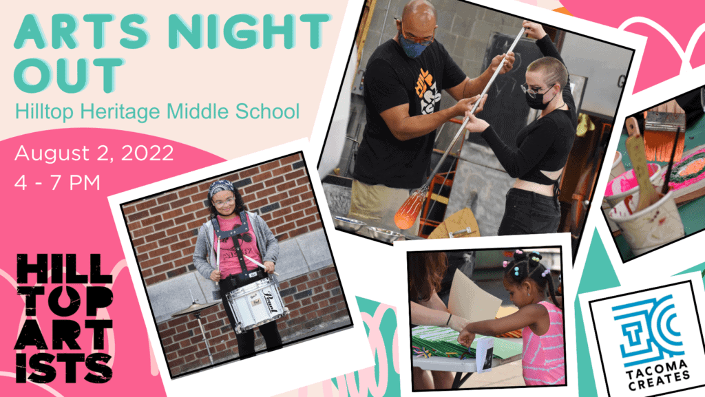 A collage of photos shows young people drumming, blowing glass and working with art supplies. Text reads: Arts Night Out / Hilltop Artists