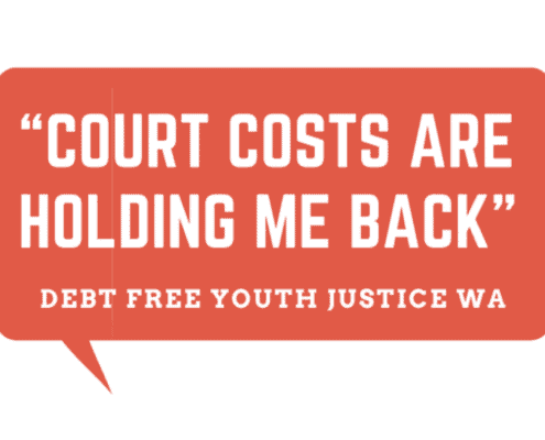 White text in a red thought bubble reads: "Court Costs Are Holding Me Back" - Debt Free Youth Justcie WA